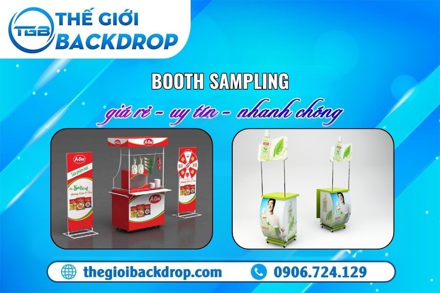 Booth sampling là gì? Dịch vụ thiết kế, thi công booth sampling chuyên nghiệp tại HCM