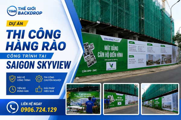 Dự Án Thi Công Hàng Rào Công Trình Bạt Hiflex Tại Saigon Skyview - Tập Đoàn Nam Việt