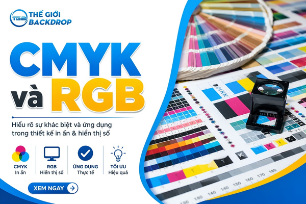  Phân biệt hệ màu CMYK và RGB - Cách chống lệch màu khi in