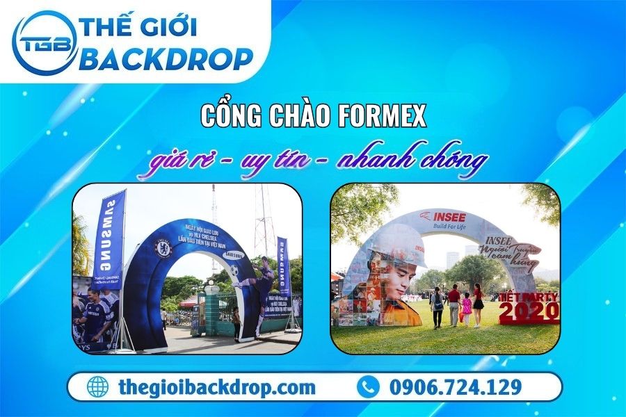 Dịch vụ thiết kế, thi công cổng chào Formex cho sự kiện chuyên nghiệp